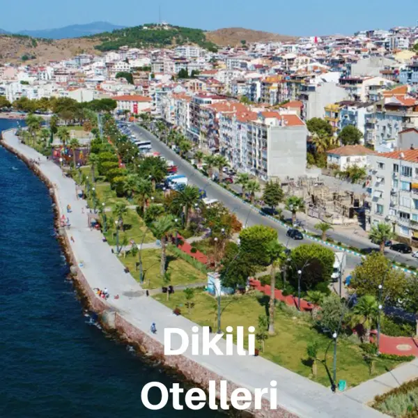 Dikili Otelleri