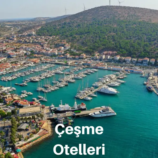 Çeşme Otelleri